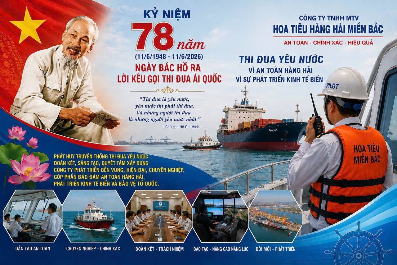 Công ty TNHH MTV Hoa tiêu hàng hải miền Bắc hưởng ứng kỷ niệm 78 năm ngày Chủ tịch Hồ Chí Minh ra lời kêu gọi thi đua ái quốc (11/6/1948 – 11/6/2026)