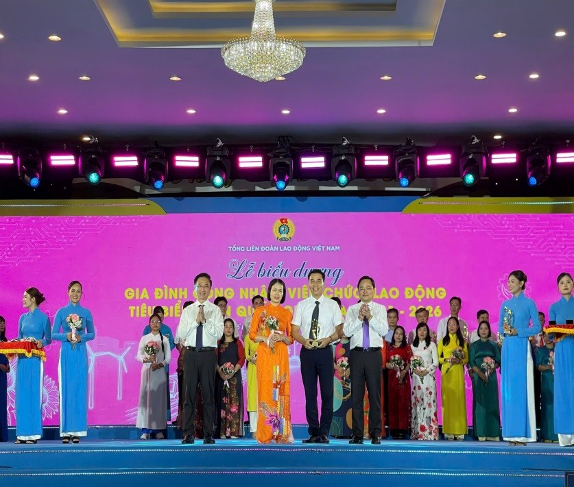 Người lao động BĐATHH Đông Bắc Bộ được biểu dương “Gia đình công nhân, viên chức lao động tiêu biểu toàn quốc” năm 2026